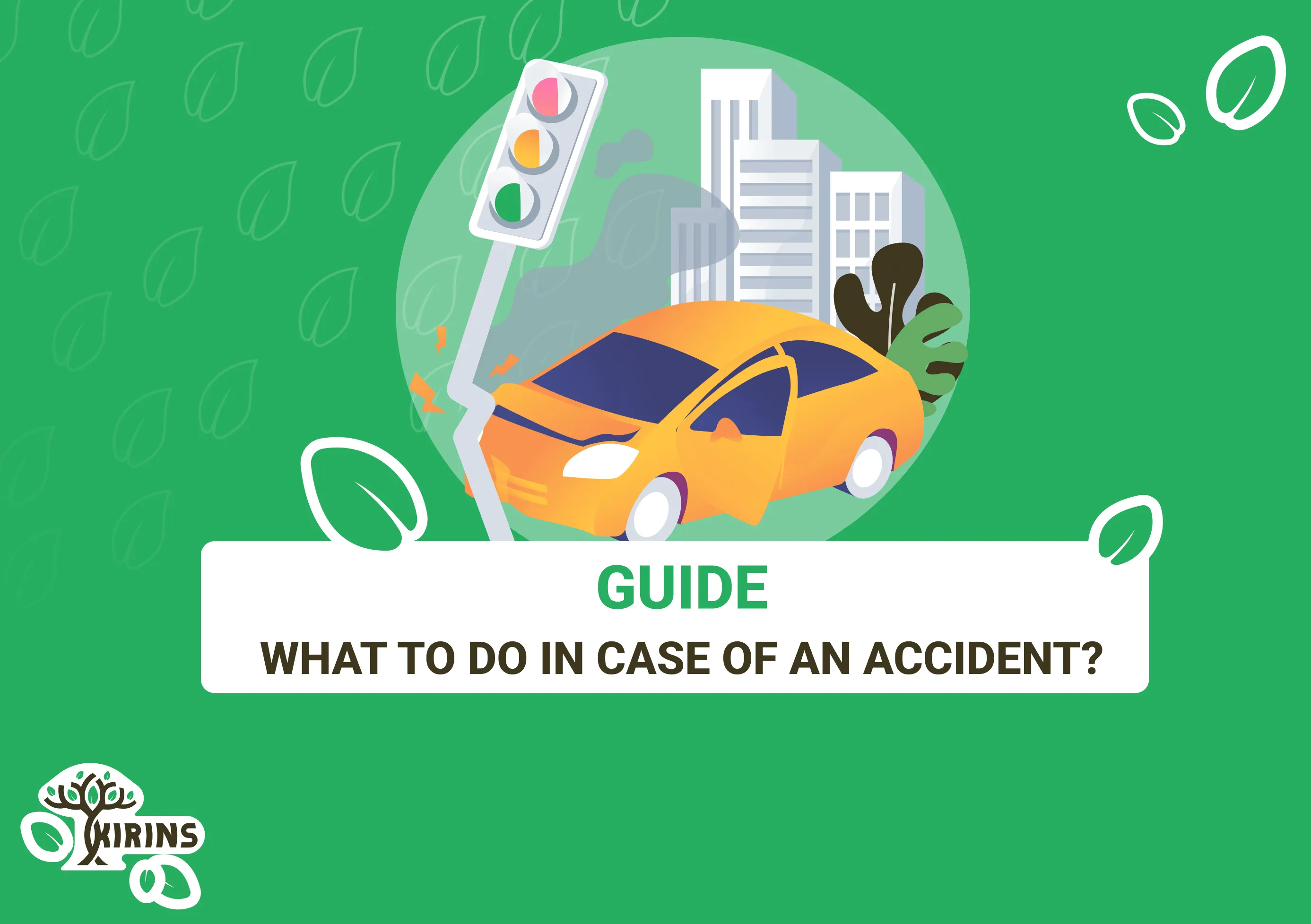 Actions in case of an accident
