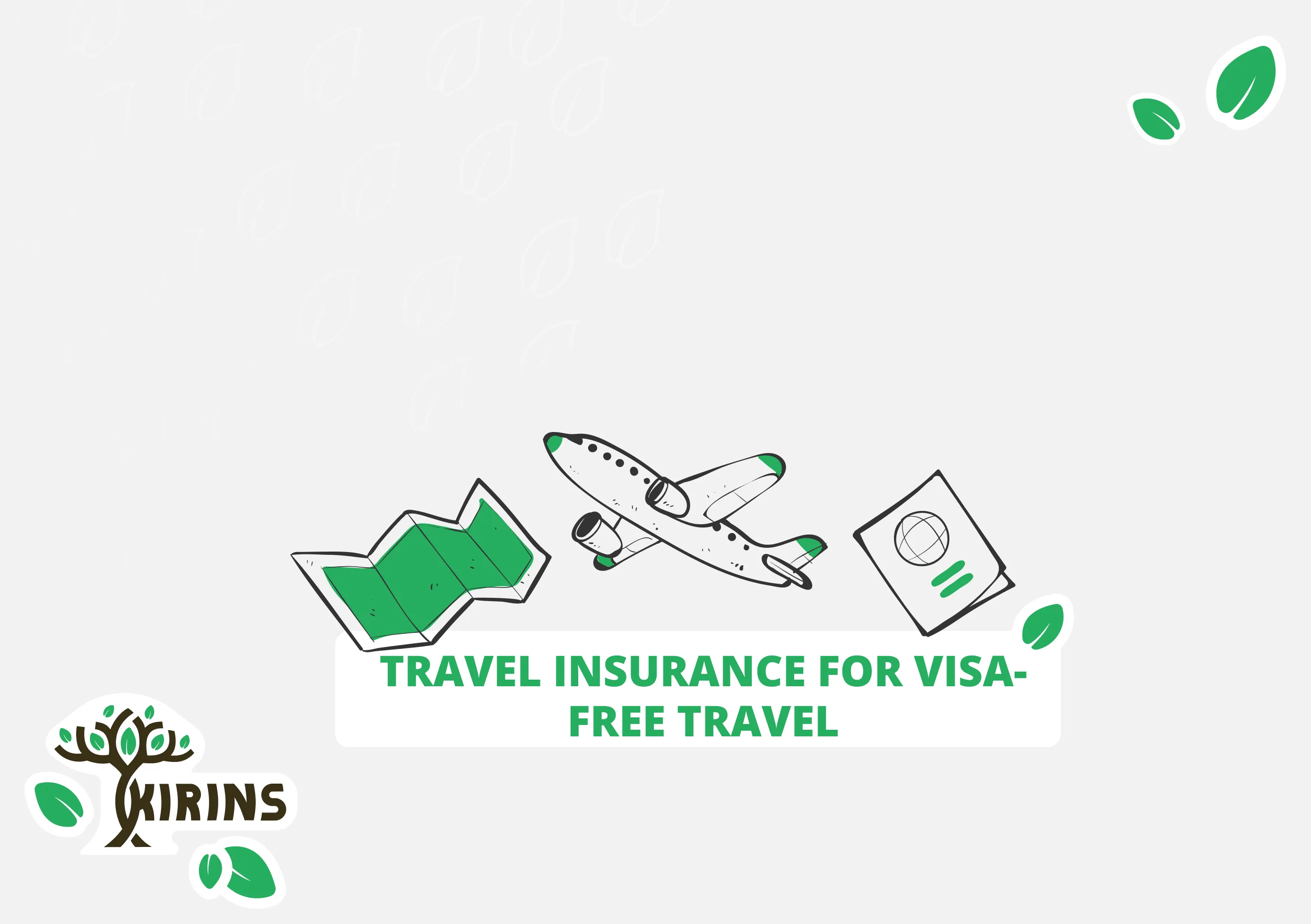 Travel Insurance for Visa-Free Travel