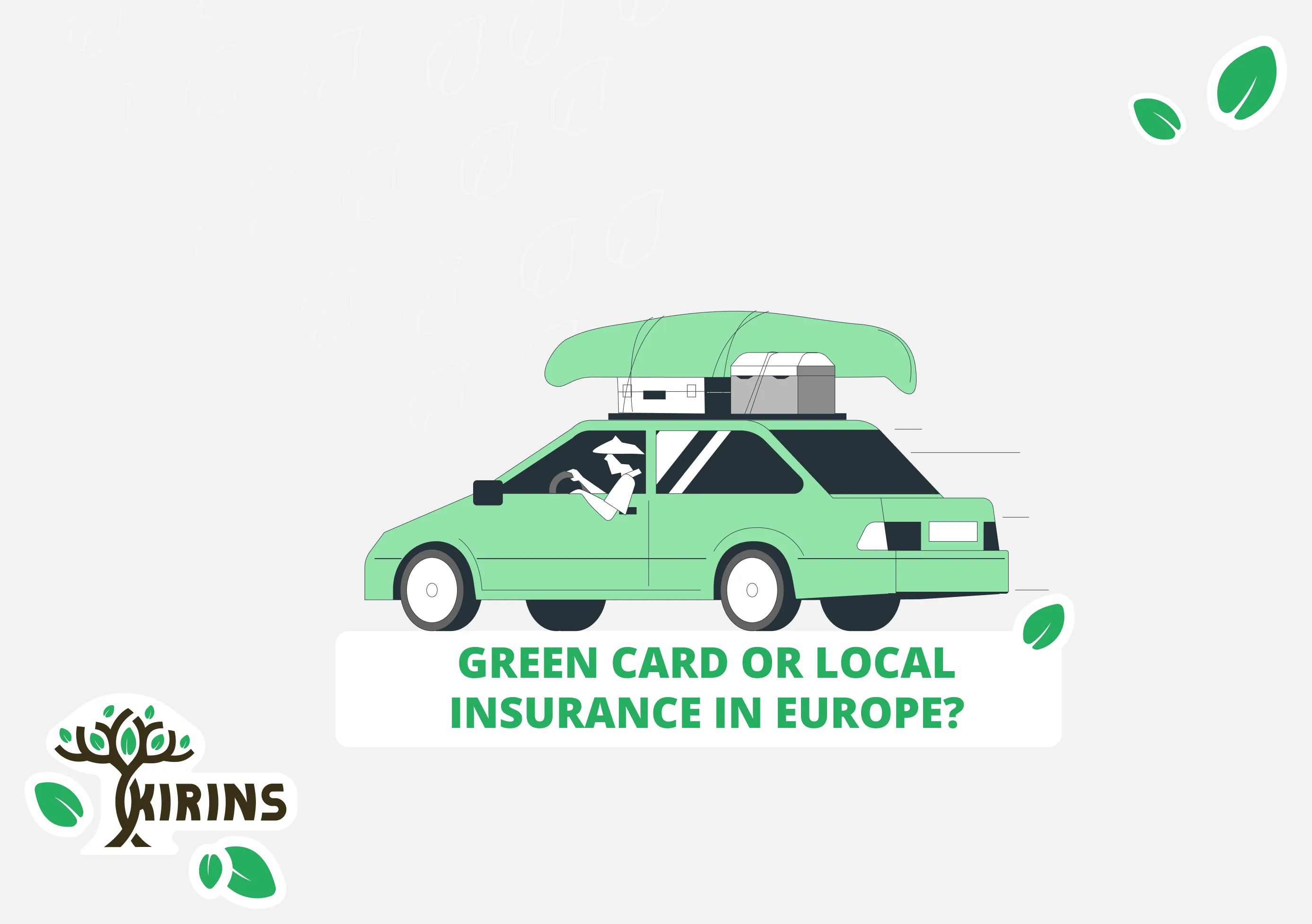 What is the difference between a Green Card and regular local insurance?